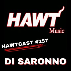 HAWTCAST 257- DI SARONNO