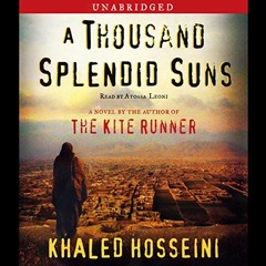 ACCESS EPUB 💔 A Thousand Splendid Suns by  Khaled Hosseini,Atossa Leoni,Simon & Schu