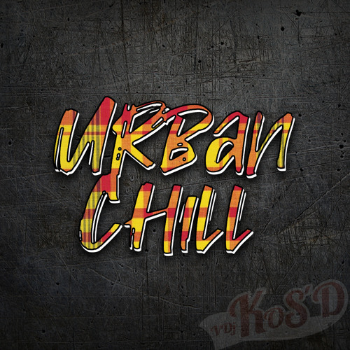 Dj KoS'D - Urban Chill (#LocalAttitude)