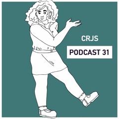 Podcast 31 - Crjs