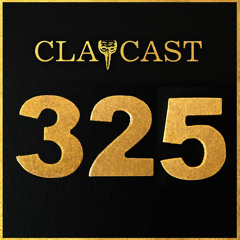 CLAPCAST #325