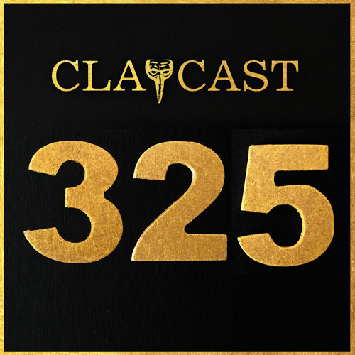 CLAPCAST #325
