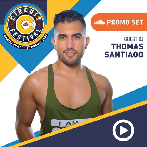 Thomas Santiago - Circuit Festival 2023