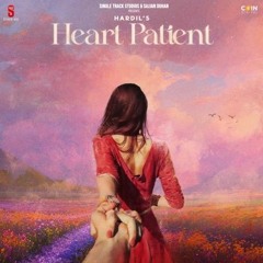 Heart Patient - Hardil (SLWD)