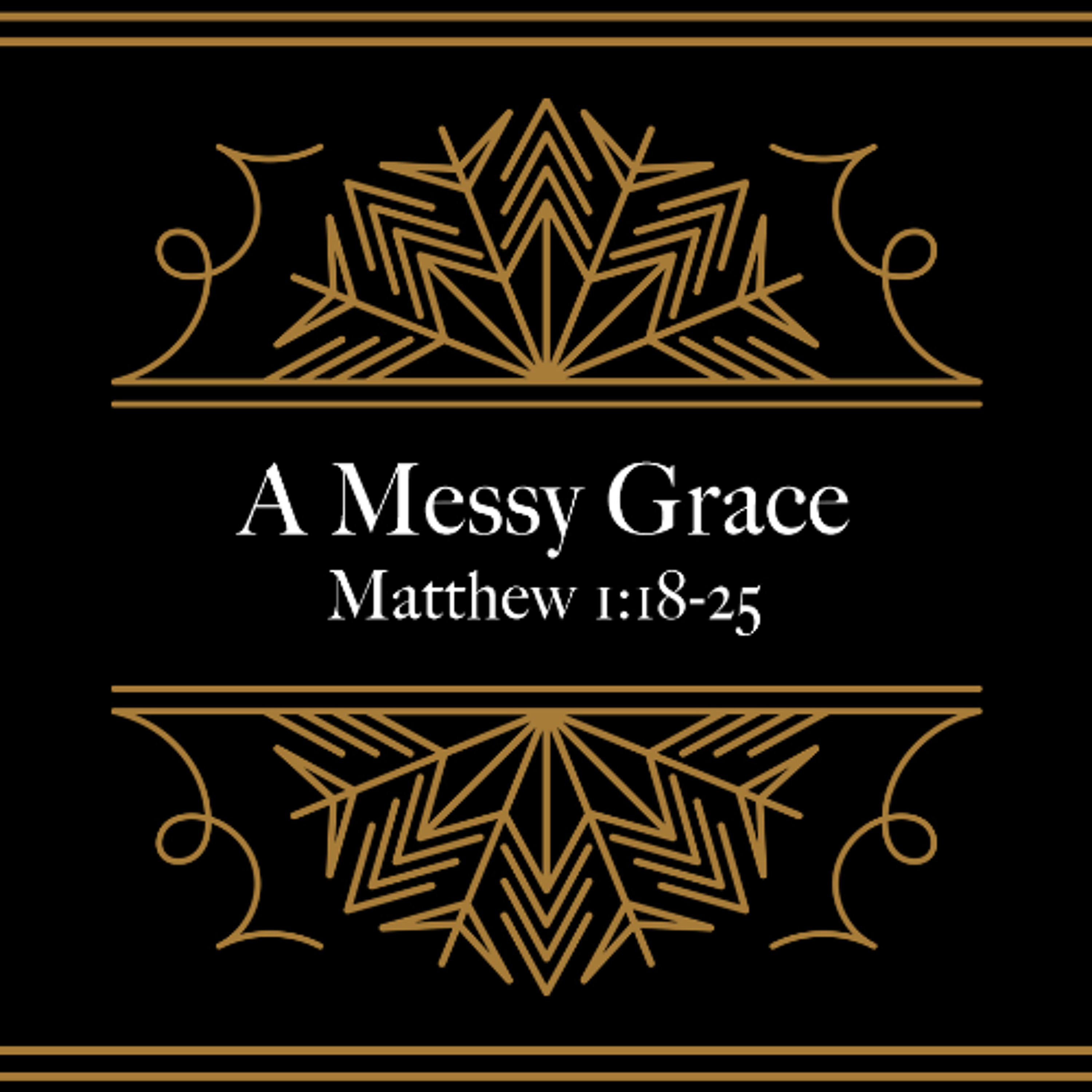 A Messy Grace (1st Service) episode artwork