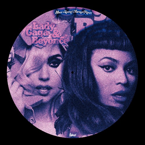 LADY GAGA & BEYONCE - TELEPHONE (DJ NANÉ REMIX) [FREE DOWNLOAD] [FILTERED 4 COPY REASONS]