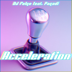 Acceleration (feat. Pagadi)