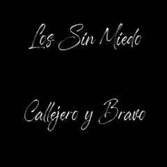 Callejero y Bravo