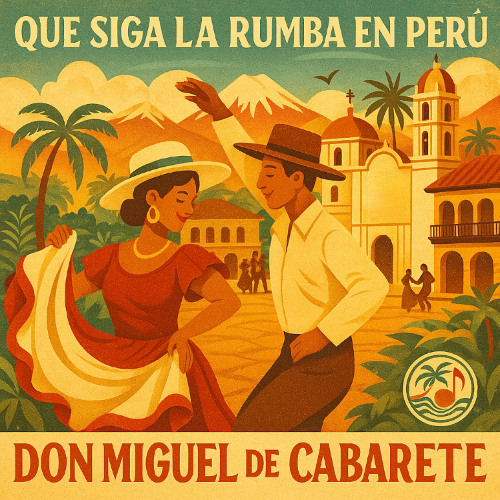 Que Siga la Rumba en Perú