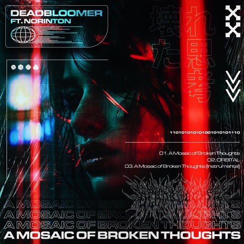 A Mosaic Of Broken Thoughts (Feat. NoRinTon)