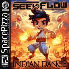 SeekFlow - Indian Dance [Out Now]