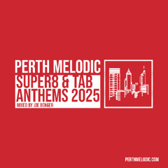 Super8 & Tab Anthems 2025 (Mixed by Joe Benger)