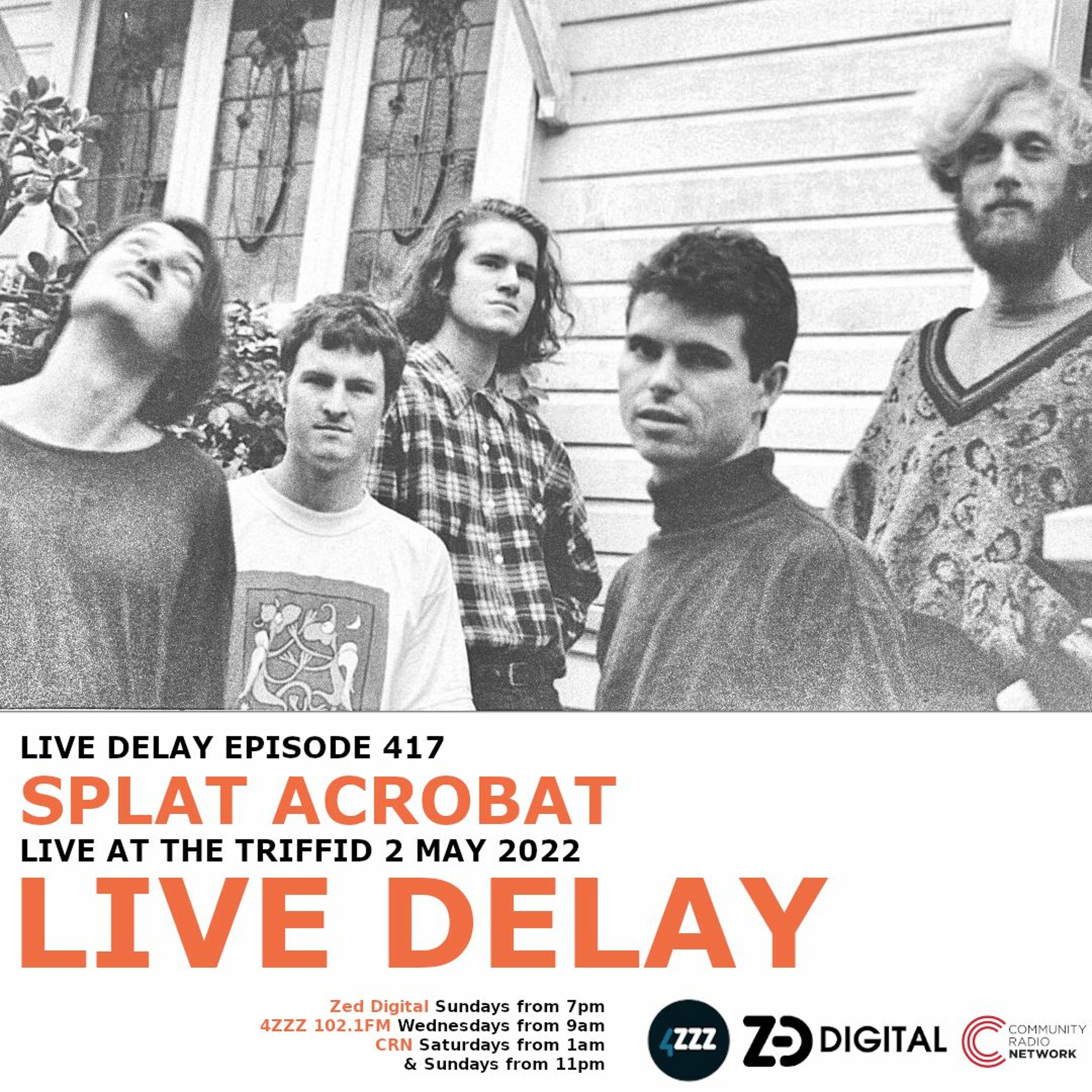 Live Delay - Ep 417 - Splat Acrobat
