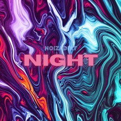 NOIZADIKT - NIGHT (222 BPM)