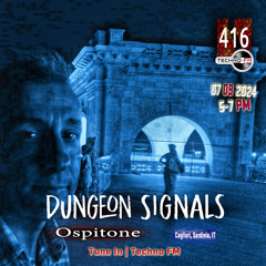 Dungeon Signals Podcast 416 - Ospitone