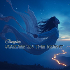 Voices in the Night