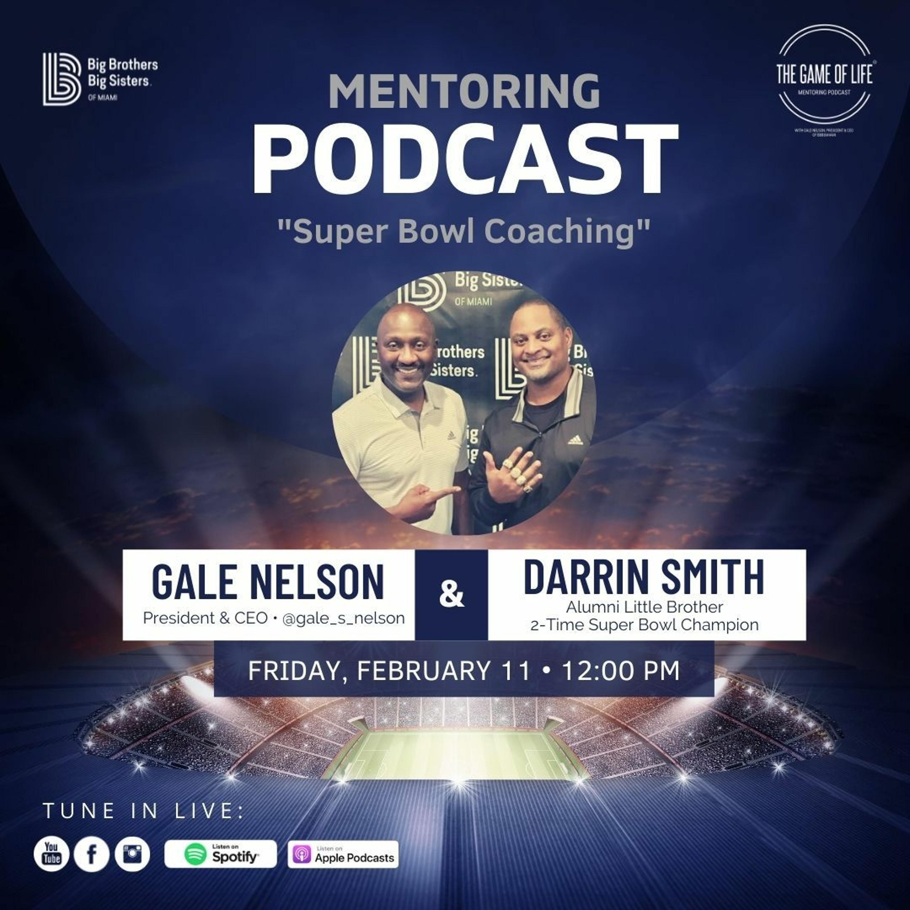 The Game Of Life Podcast | "Super Bowl Coaching" (Super Bowl Edition) episode artwork