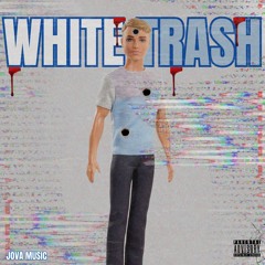 Mr. White Trash