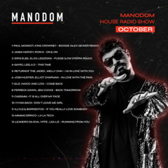 Manodom House Radio Show October