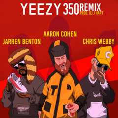 Yeezy 350 (Remix) [feat. DJ J Hart]