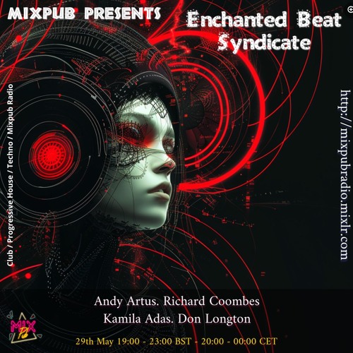 MixPub 29.05.24/ Enchanted Beat Syndicate Guest Mix