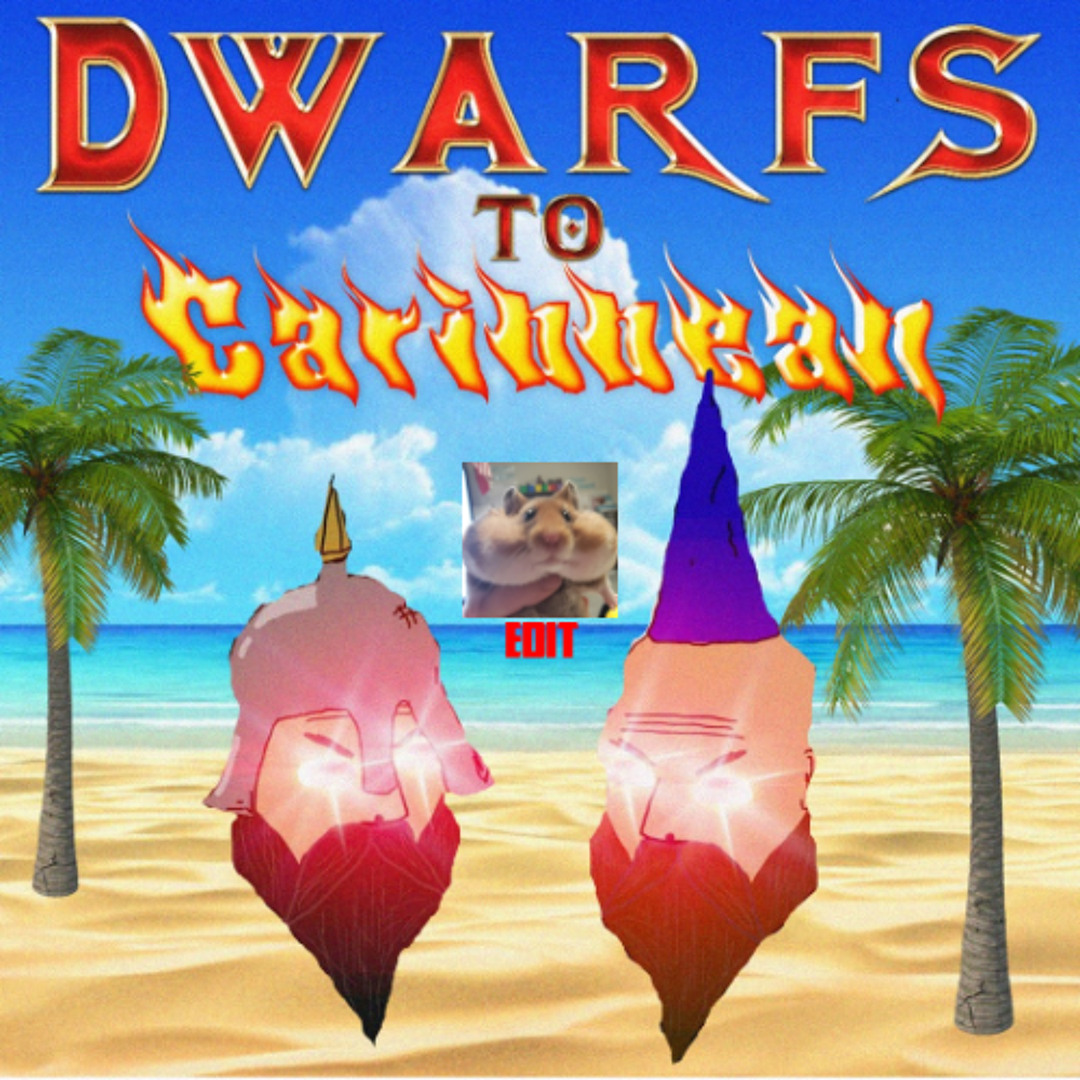 Stream THE DWARFS - DWARFS TO CARRIBEAN (Hamster On Heroine Edit) by ...