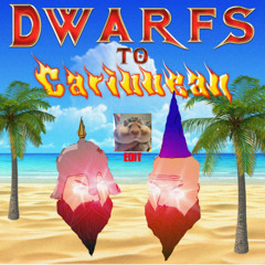 THE DWARFS - DWARFS TO CARRIBEAN (Hamster On Heroine Edit)