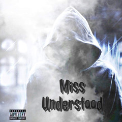 Miss Understood