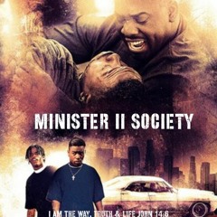 "Minister To Society"