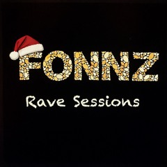 Rave Sessions #004 (X-Mas & NY Edition)