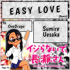 Easy Love (Nagatoro-san • Sumire Uesaka)