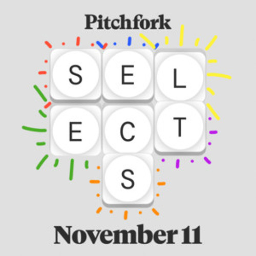 Pitchfork Selects