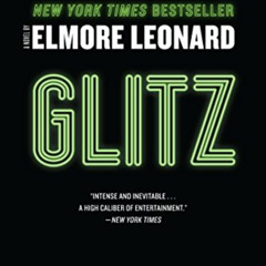 [Download] PDF 📫 Glitz: A Novel by  Elmore Leonard [EPUB KINDLE PDF EBOOK]