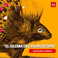 "El dilema del puercoespín", de Leandro Karnal