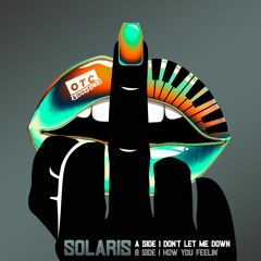 Solaris - Don't Let Me Down