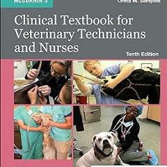 ^ McCurnin's Clinical Textbook for Veterinary Technicians and Nurses E-Book BY: Joanna M. Basse