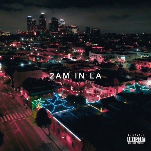 Stream 2 AM In LA by TaylorKeith | Listen online for free on SoundCloud