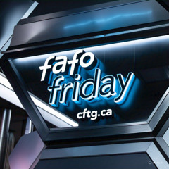 FAFO Friday!