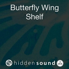 Butterfly Wing Shelf Joined Montage 48 KHz 24 Bit