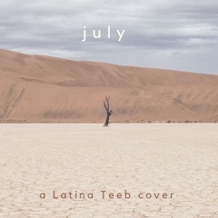 July Noah Cyrus Cover