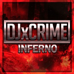 DJ Crime - Inferno (Official Audio)