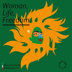Woman, Life, Freedom