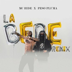 La Bebe Remix Feat. MC Ride
