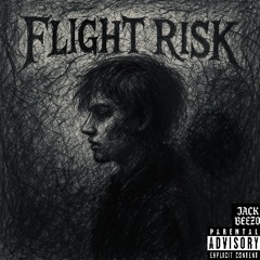 Flight Risk