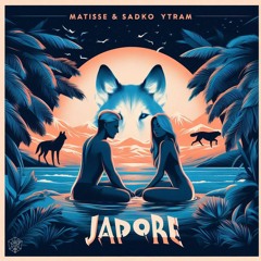 Matisse & Sadko, Ytram - Jadore