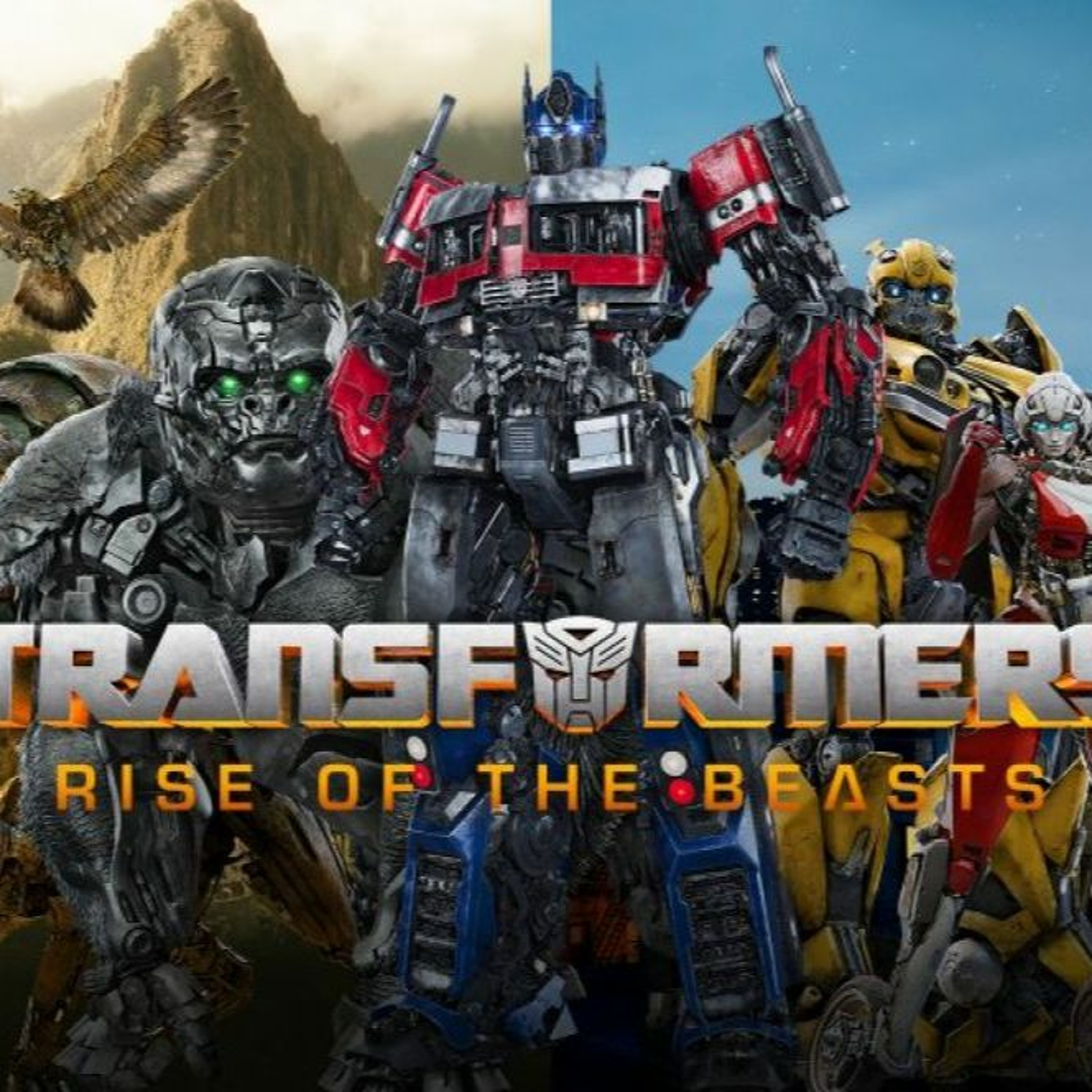Transformers: Rise of the Beast - Spoiler Review! episode artwork