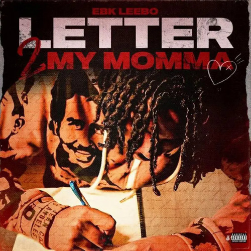 EBK Leebo - Letter 2 My Momma (Prod. HeyTaewon & SparkyMadeItSlap) [NEW 2023]