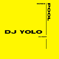 POOL SERIES w//DJ YOLO // Milliampere 01/2025