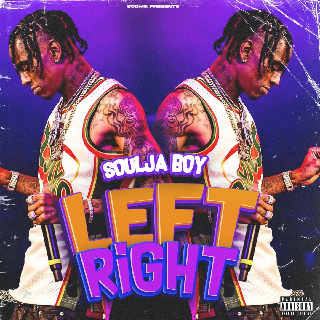 Stream Soulja Boy Draco Left Right by Soulja Boy Listen online