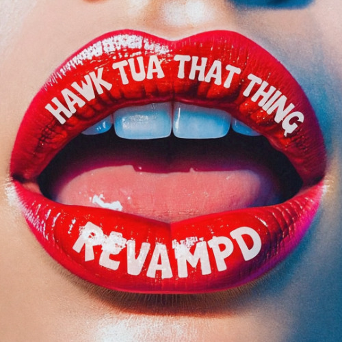 Hawk Tua That Thing ReVampd (Country Rock Anthem)